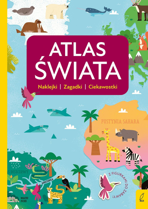 Książka Atlas przedszkolaka Atlas świata 