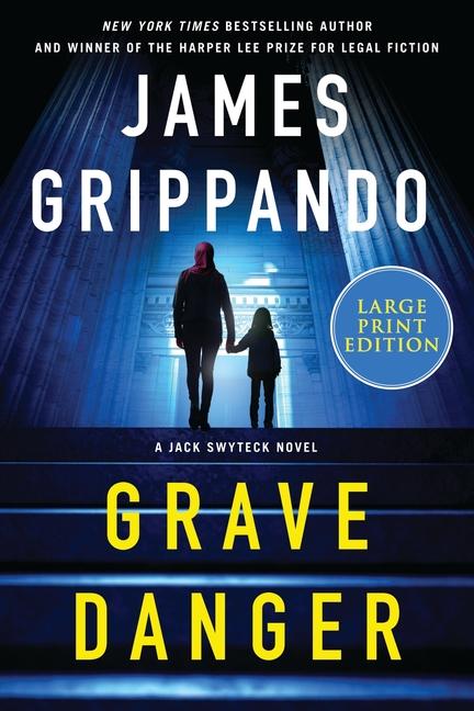 Knjiga Grave Danger Grippando