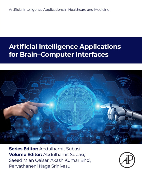 Knjiga Artificial Intelligence Applications for Brain-Computer Interfaces Saeed Mian Qaisar