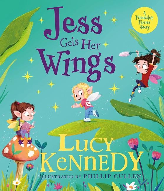 Knjiga Jess Gets Her Wings Kennedy