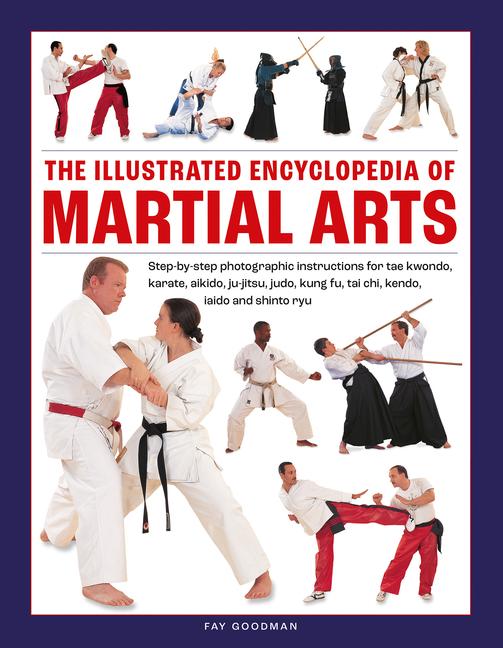 Buch Martial Arts, The Illustrated Encyclopedia of 