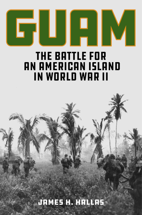 Libro Guam James H. Hallas