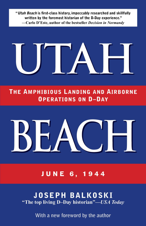 Buch Utah Beach Joseph Balkoski