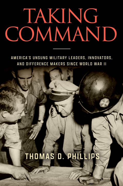 Knjiga Taking Command Thomas D. Phillips
