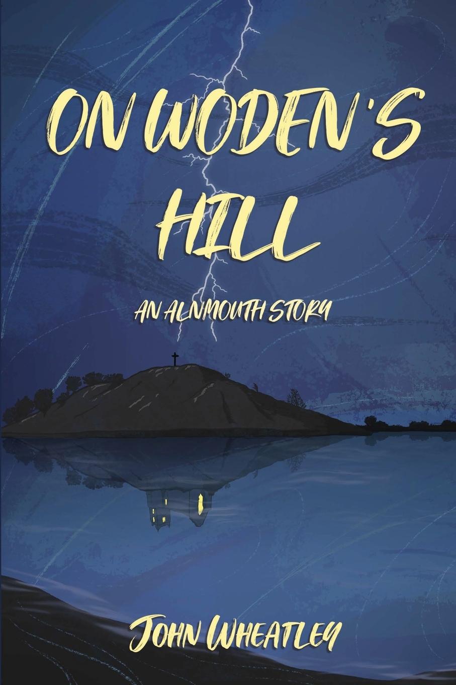 Knjiga On Woden's Hill John Wheatley