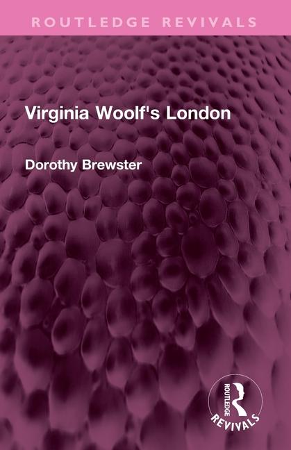 Buch Virginia Woolf's London Dorothy Brewster