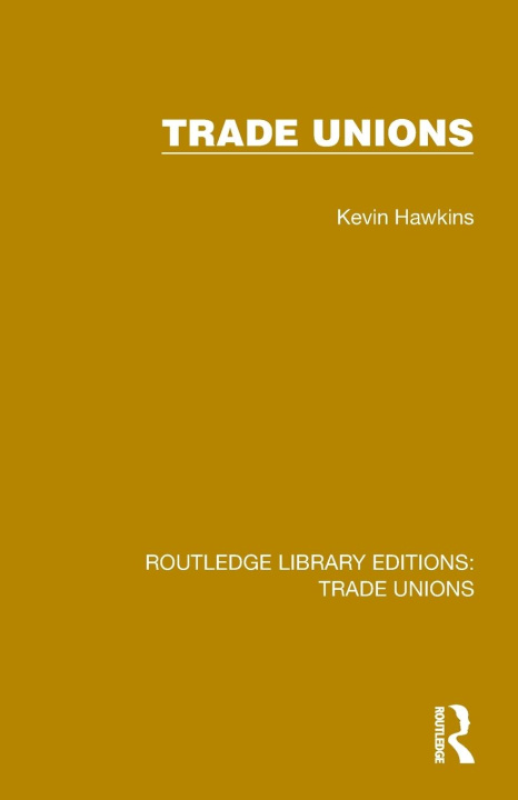 Buch Trade Unions Kevin Hawkins