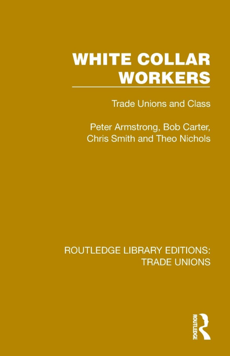 Boek White Collar Workers Chris Smith