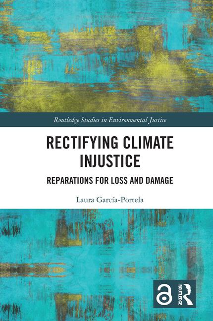 Knjiga Rectifying Climate Injustice Laura Garcia-Portela