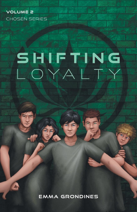 Knjiga Shifting Loyalty Emma Grondines