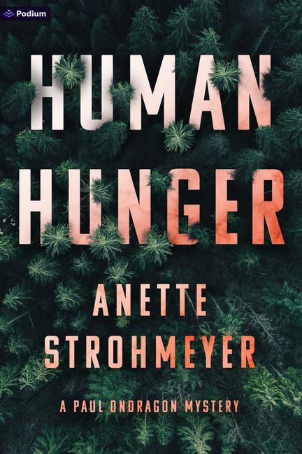 Knjiga Human Hunger Anette Strohmeyer