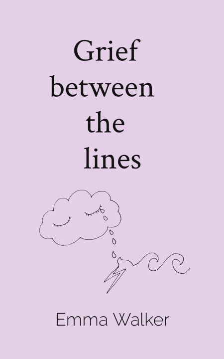Buch Grief   between    the   lines Emma Walker