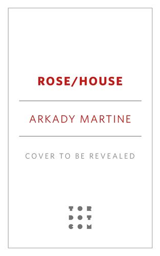 Knjiga Rose/House MARTINE ARKADY