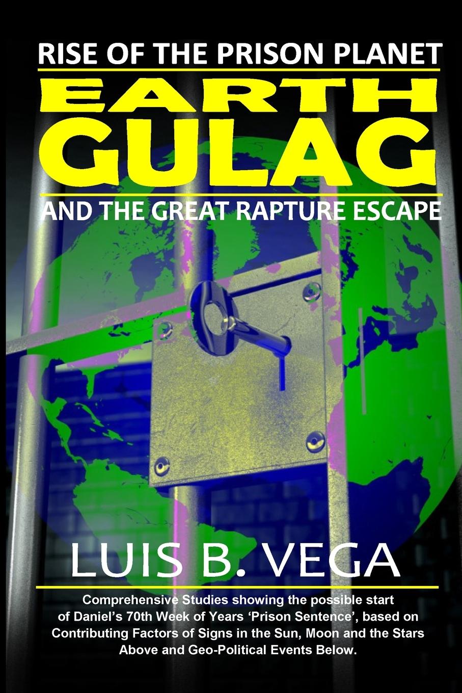 Książka Earth Gulag Luis Vega