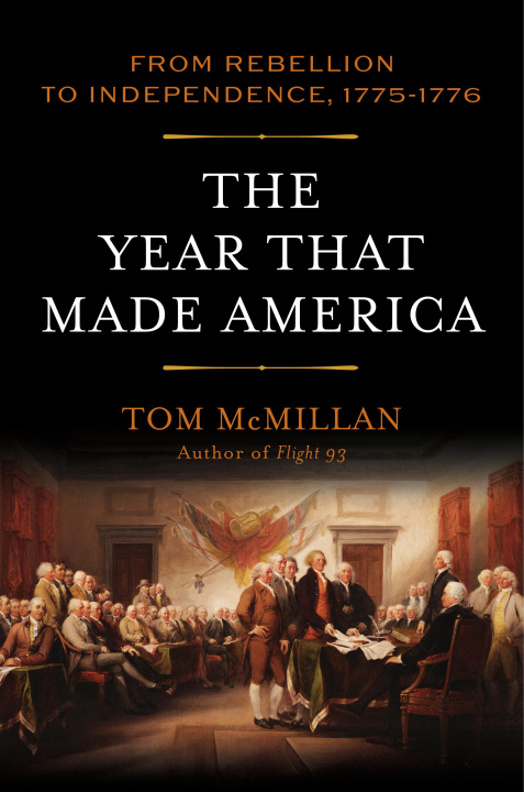 Knjiga July 2, 1776 Tom McMillan