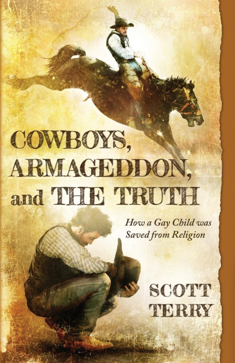 Livro Cowboys, Armageddon, and The Truth Scott Terry