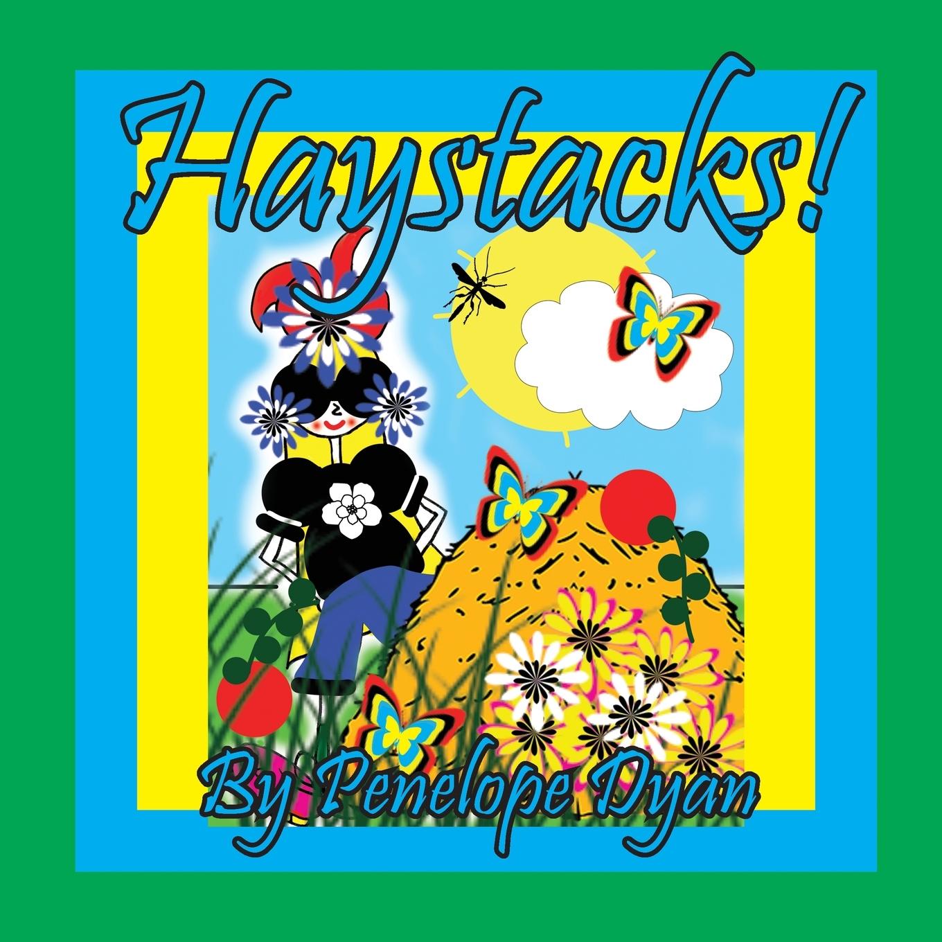 Knjiga Haystacks! Penelope Dyan