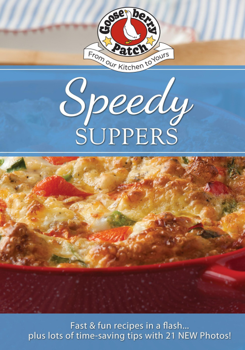 Knjiga Speedy Suppers Gooseberry Patch