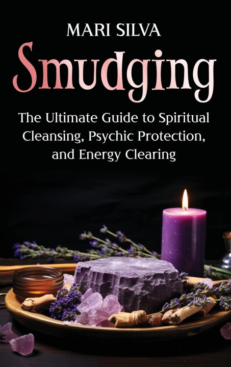 Knjiga Smudging Mari Silva