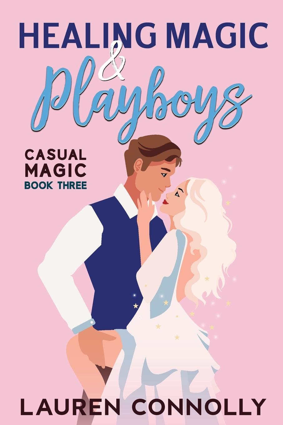 Buch Healing Magic & Playboys Lauren Connolly