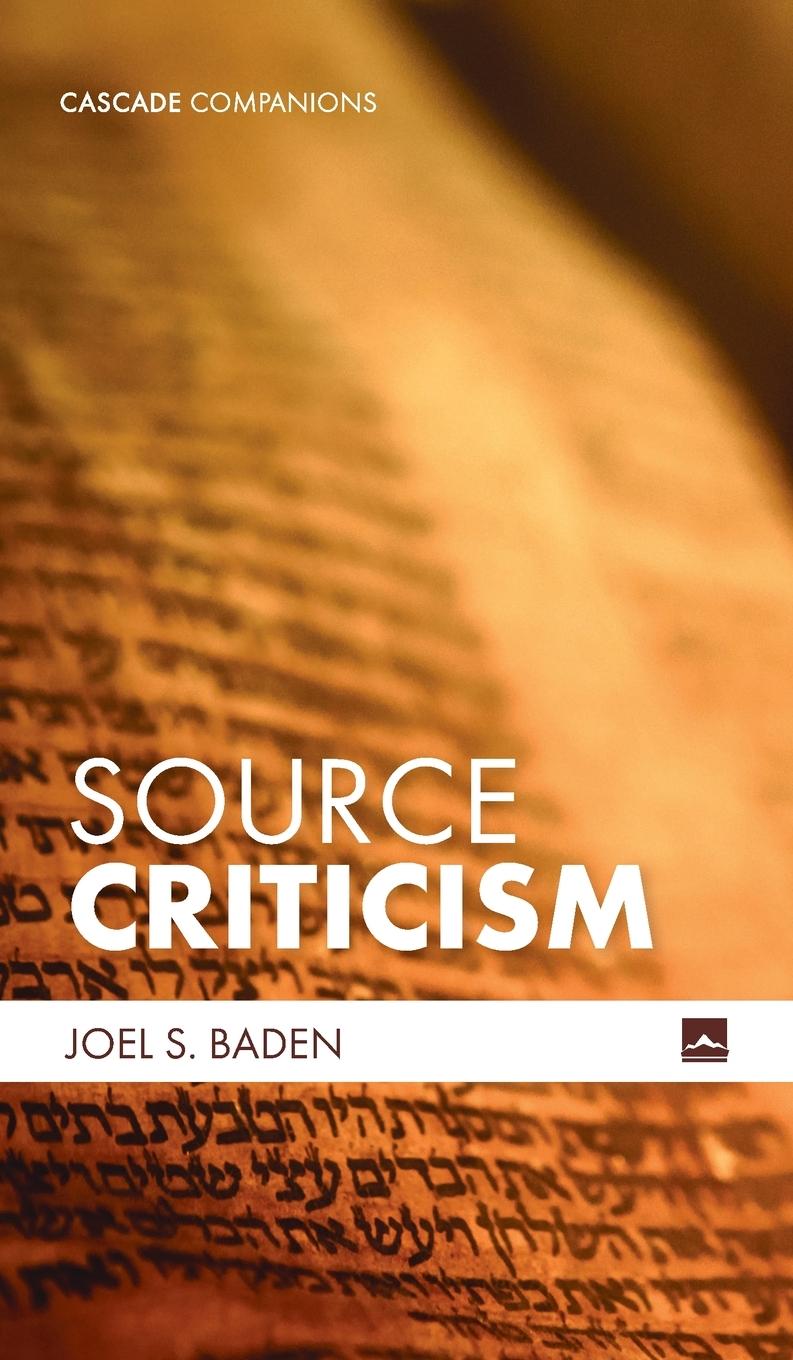 Knjiga Source Criticism Joel S. Baden