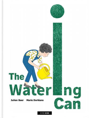 Kniha The Watering Can Marie Dorléans