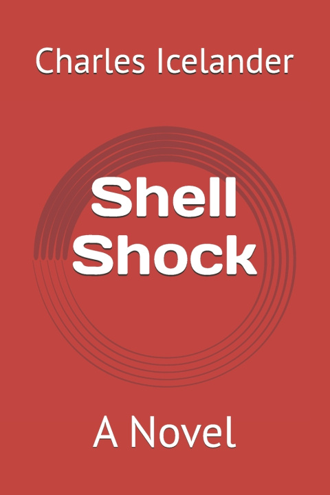 Knjiga Shell Shock Charles Icelander