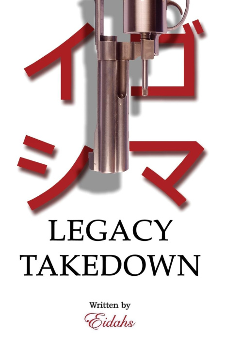 Kniha Legacy Takedown Eidahs