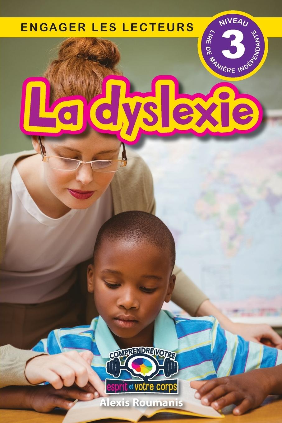 Knjiga La dyslexie Alexis Roumanis
