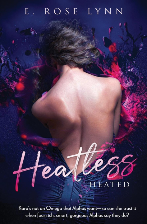 Knjiga Heatless E. Rose Lynn