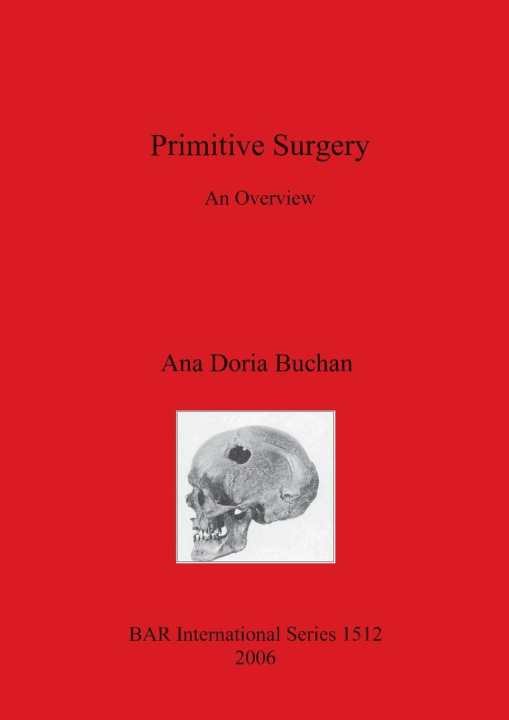 Knjiga Primitive Surgery Ana Doria Buchan