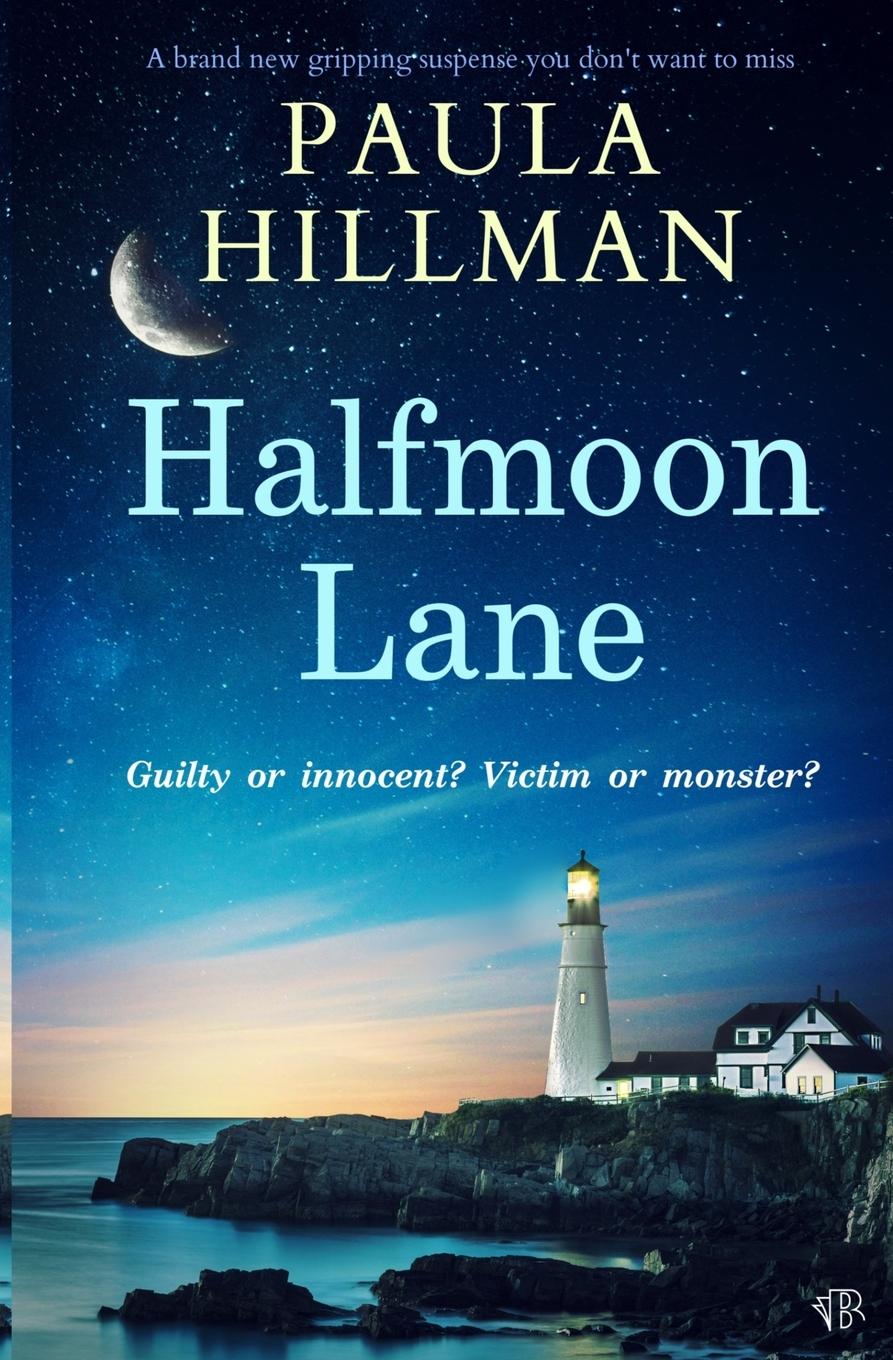 Knjiga Halfmoon Lane Paula Hillman