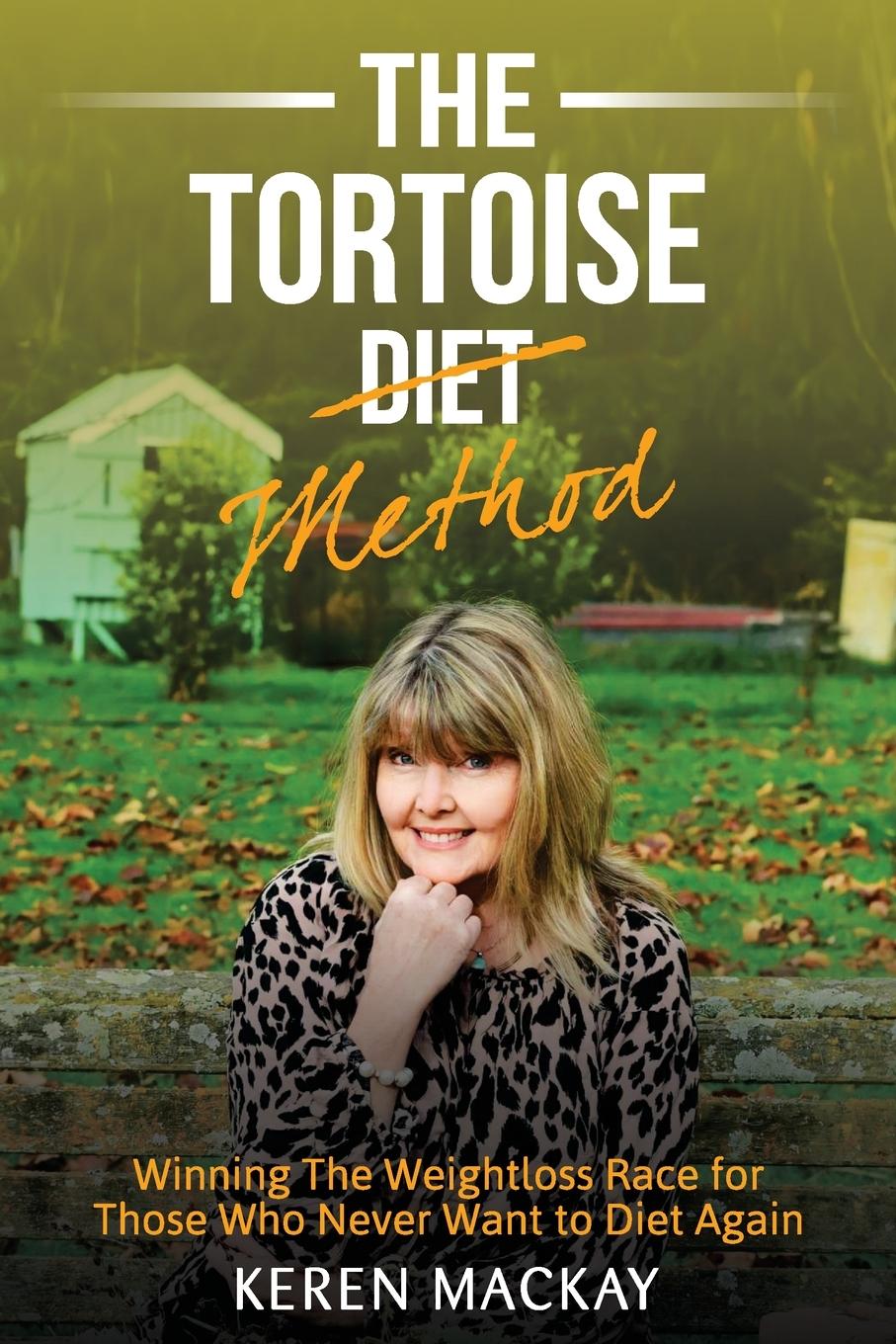 Knjiga The Tortoise Diet Method Keren Mackay