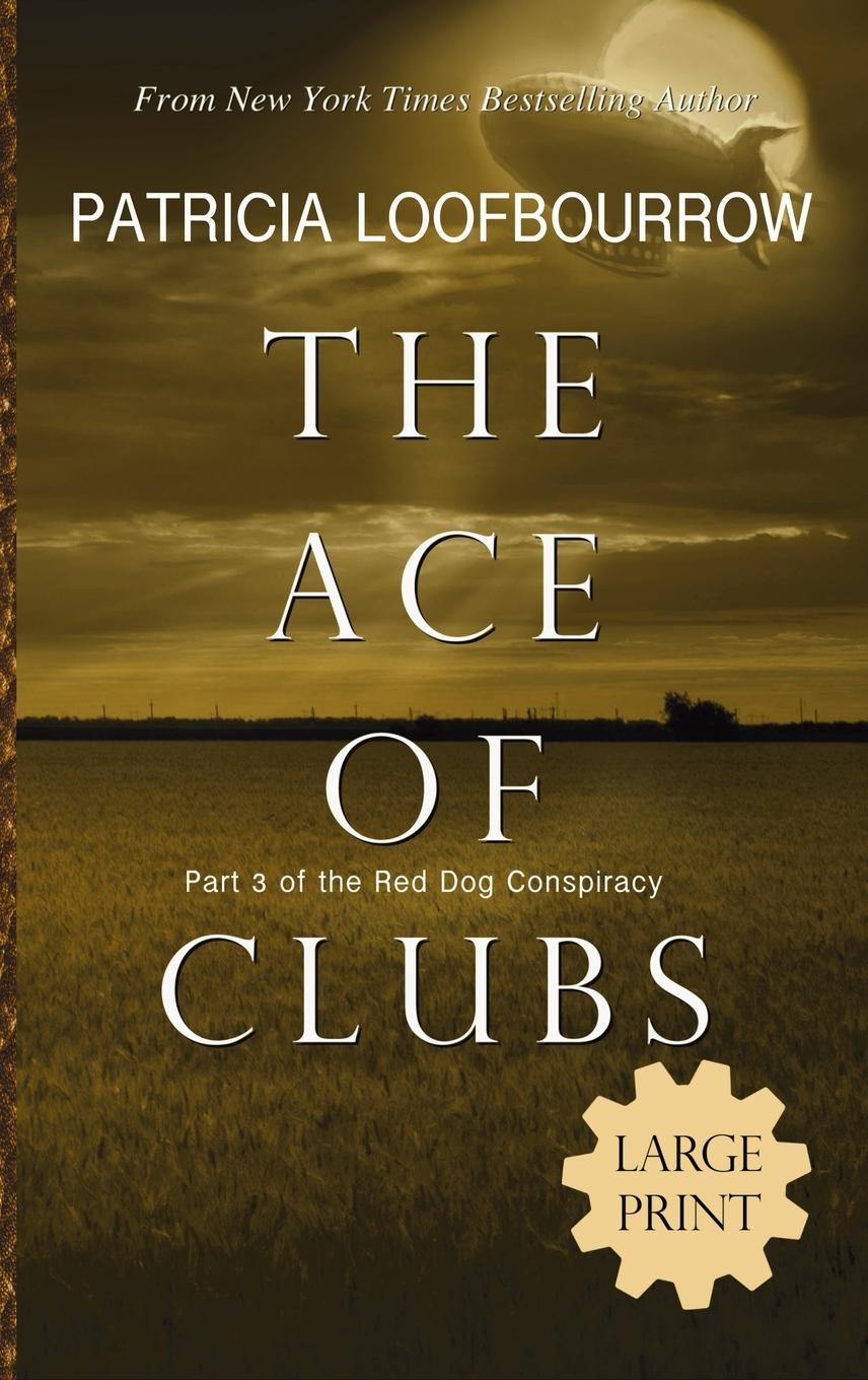 Knjiga The Ace of Clubs Patricia Loofbourrow