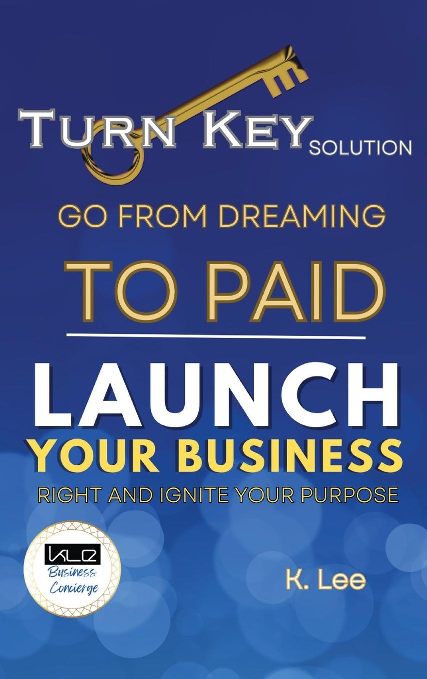 Knjiga Turn Key Solution K Lee