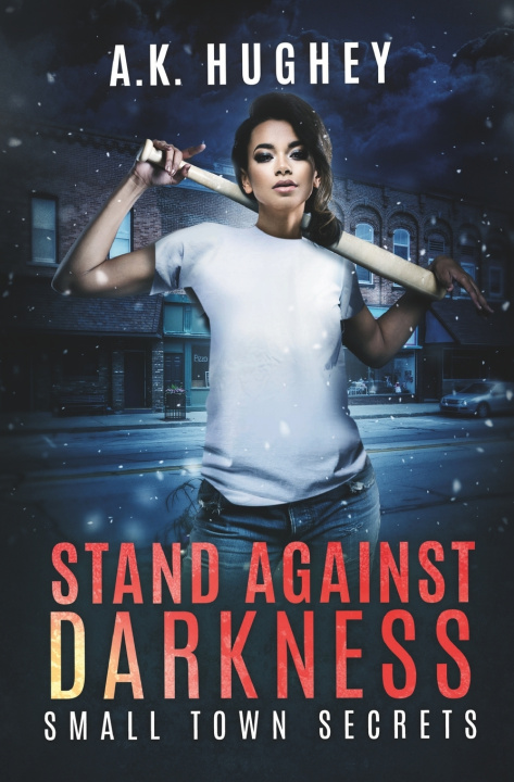 Knjiga Stand Against Darkness A.K. Hughey