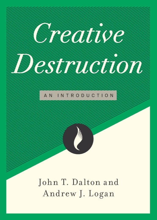Knjiga Creative Destruction Andrew J. Logan