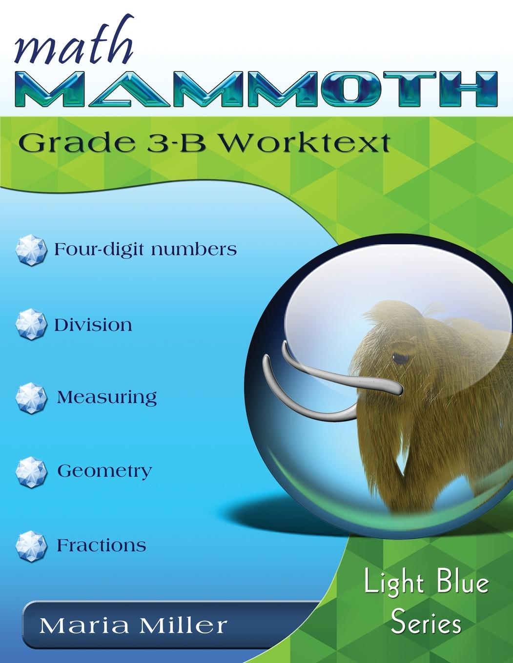 Knjiga Math Mammoth Grade 3-B Worktext Maria Miller