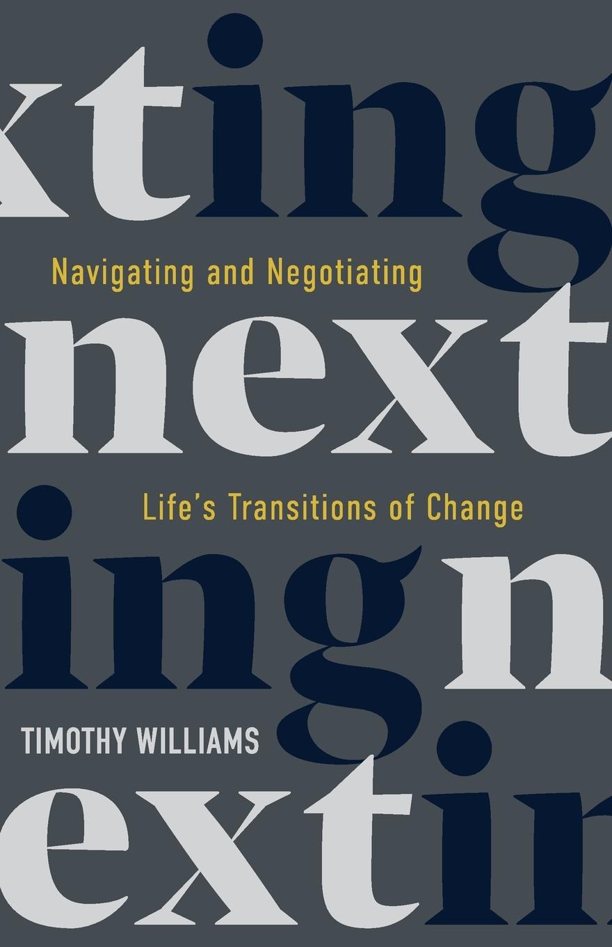 Knjiga NEXTing Dr. Timothy Williams