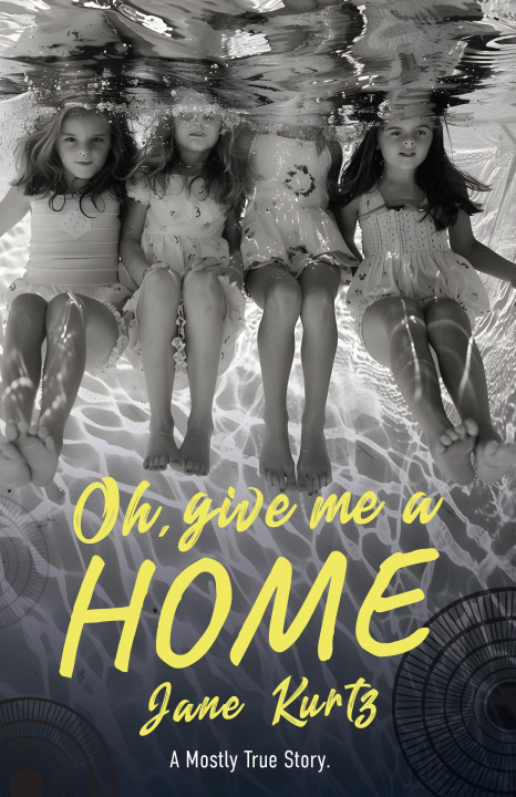 Buch Oh Give Me a Home KURTZ JANE
