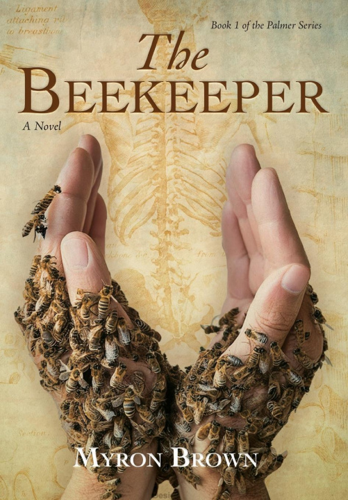 Knjiga The Beekeeper Myron Brown