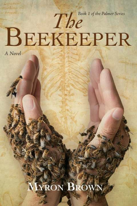 Knjiga The Beekeeper Myron Brown