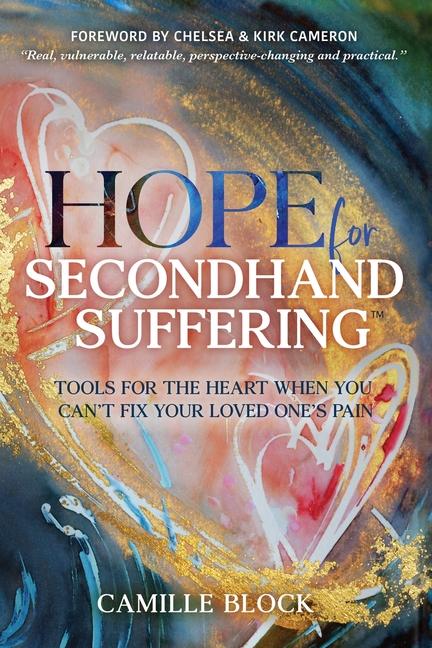 Knjiga Hope For Secondhand Suffering Camille Block