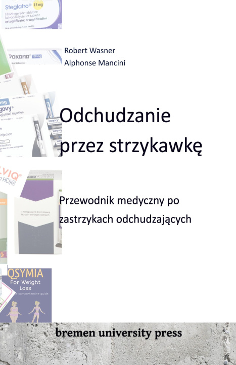 Knjiga Odchudzanie przez strzykawk? Alphonse Mancini