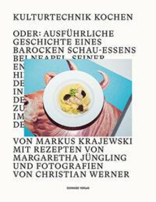 Knjiga Kulturtechnik Kochen Margaretha Jüngling