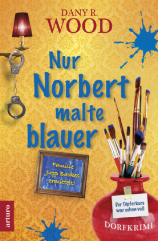 Boek Nur Norbert malte blauer Dany R. Wood