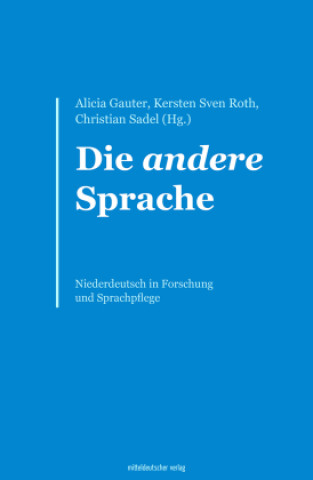 Knjiga Die andere Sprache Kersten Sven Roth
