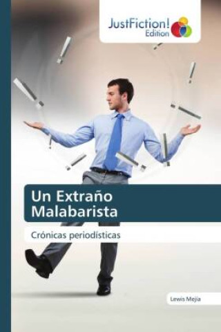 Knjiga Un Extra?o Malabarista Lewis Mejía