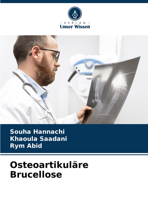 Buch Osteoartikuläre Brucellose Khaoula Saadani