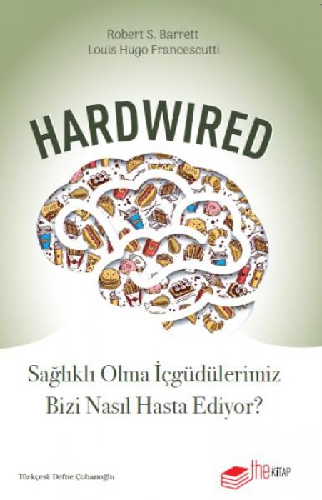 Knjiga Hardwired Louis Hugo Francescutti